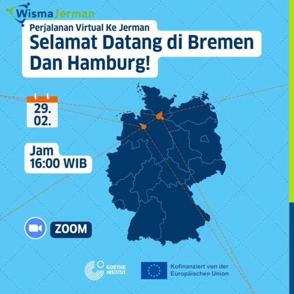 PERJALANAN VIRTUAL KE JERMAN – Wisma Jerman